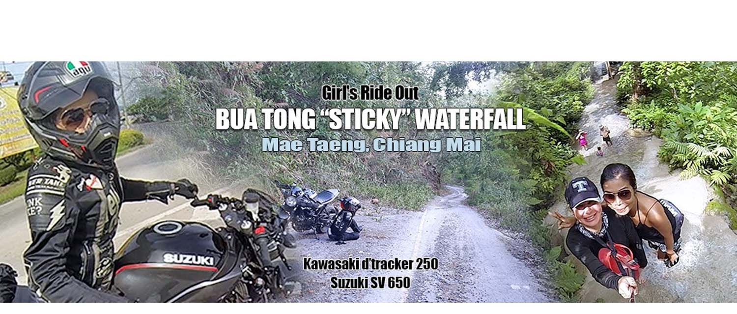 Girls’ Ride Out: Bua Tong “Sticky” Waterfalls – Mae Taeng, Chiang Mai.