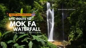 Epic Ride to Mok Fa Waterfall