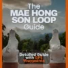 Mae Hong Son Loop Guide