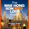 Mae Hong Son Loop Guide - Epic