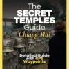 Secret temples in Chiang Mai. Hidden Temples